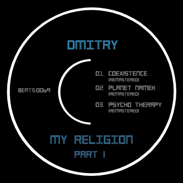 DMITRY (PT) - My Religion - Part I