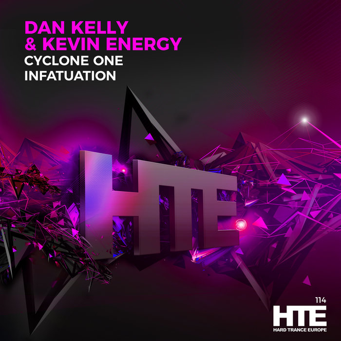 DAN KELLY/KEVIN ENERGY - Cyclone One/Infatuation