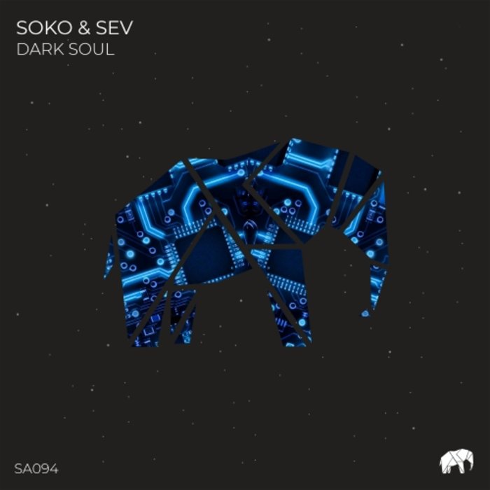 SOKO & SEV - Dark Soul