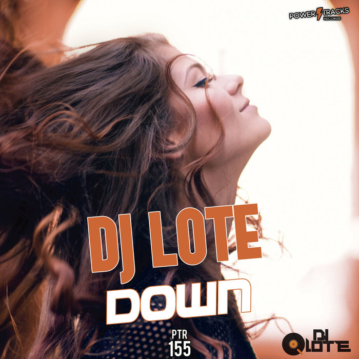 [PTR155] DJ Lote - Down (Ya a la Venta / Out Now) CS4944773-02A-BIG