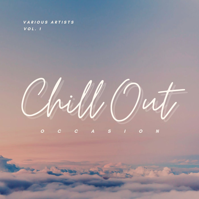 VARIOUS - Chill Out Occasion Vol 1