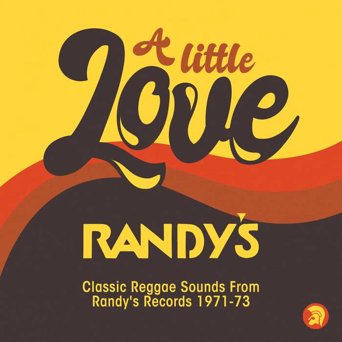VARIOUS - A Little Love (Classic Reggae Sounds From Randy's Records 1971 -73)