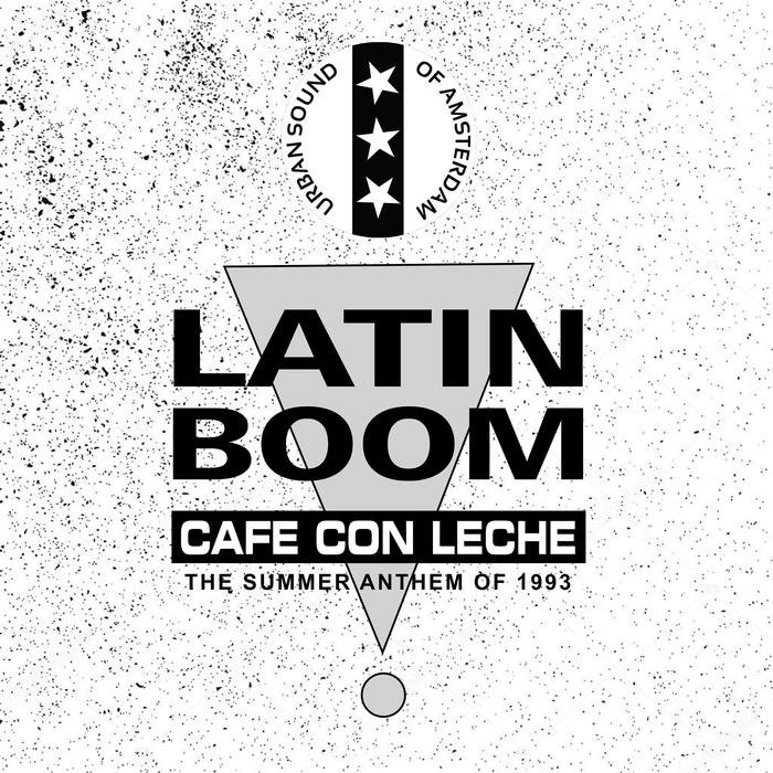 LATIN BOOM - Cafe Con Leche