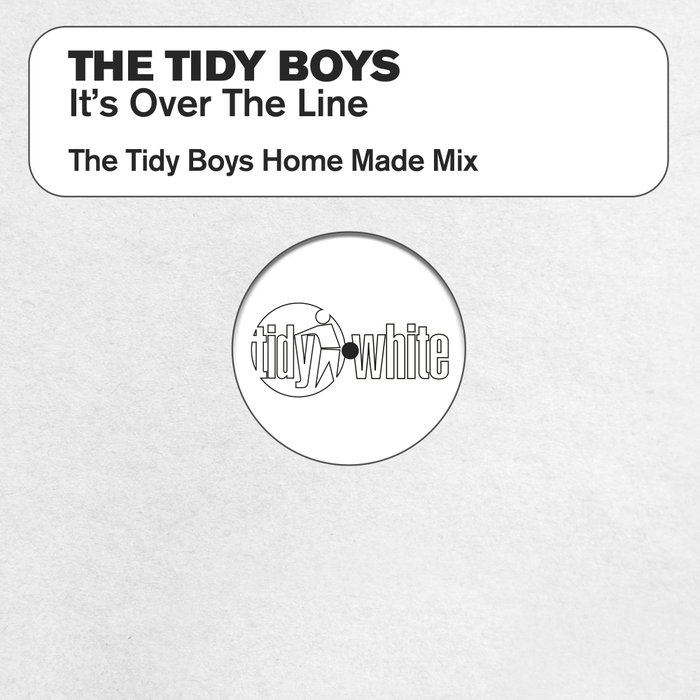 4 MOTION/12 INCH THUMPERS - It's Over The Line (Tidy Boys Home Made Mix)
