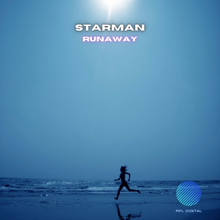 STARMAN - Runaway