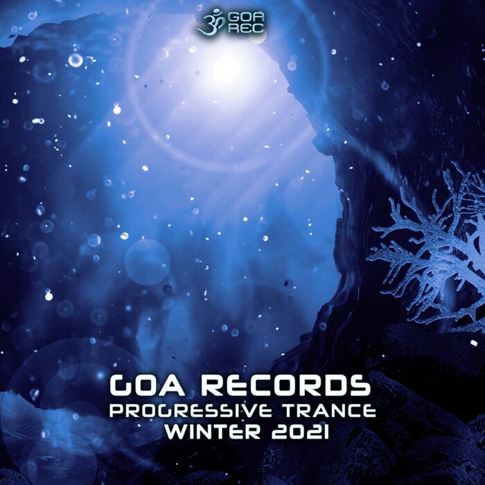 Various - Goa Records Progressive Trance Winter 2021 (unmixed Tracks)