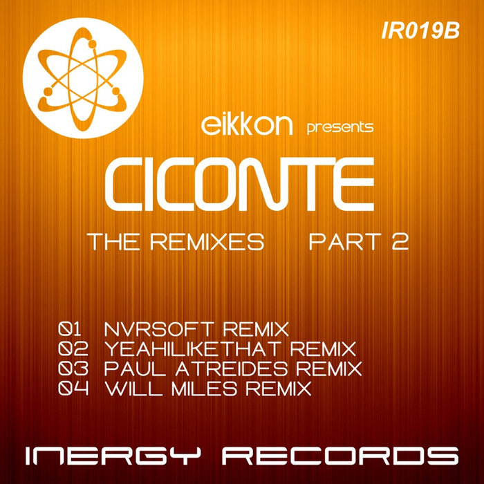 EIKKON - Ciconte: The Remixes Part 2