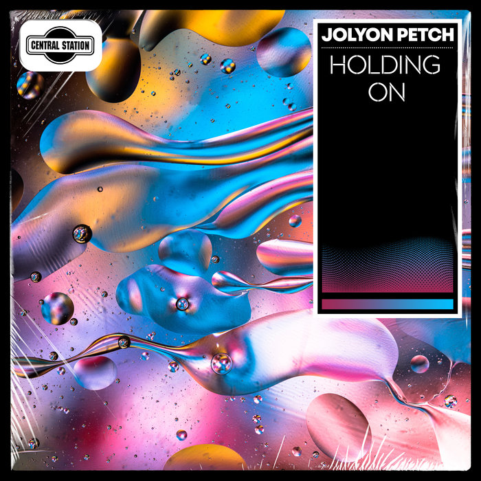 JOLYON PETCH - Holding On (Extended Mix)