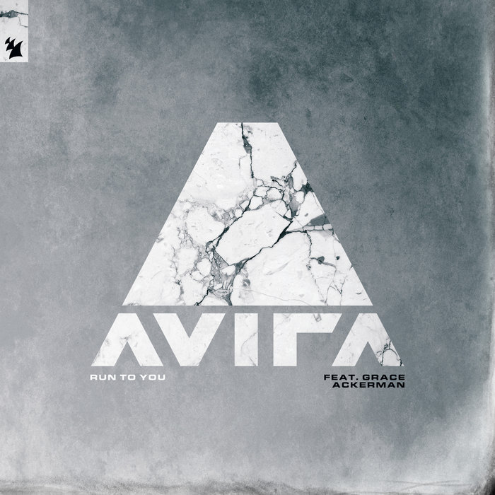 AVIRA FEAT GRACE ACKERMAN - Run To You (Extended Mix)