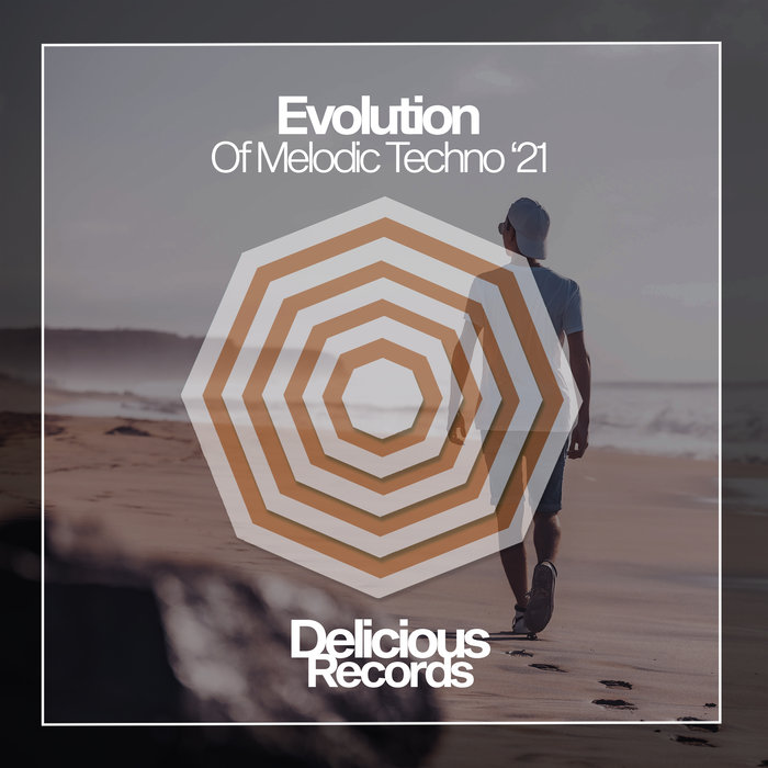 VARIOUS - Evolution Of Melodic Techno '21