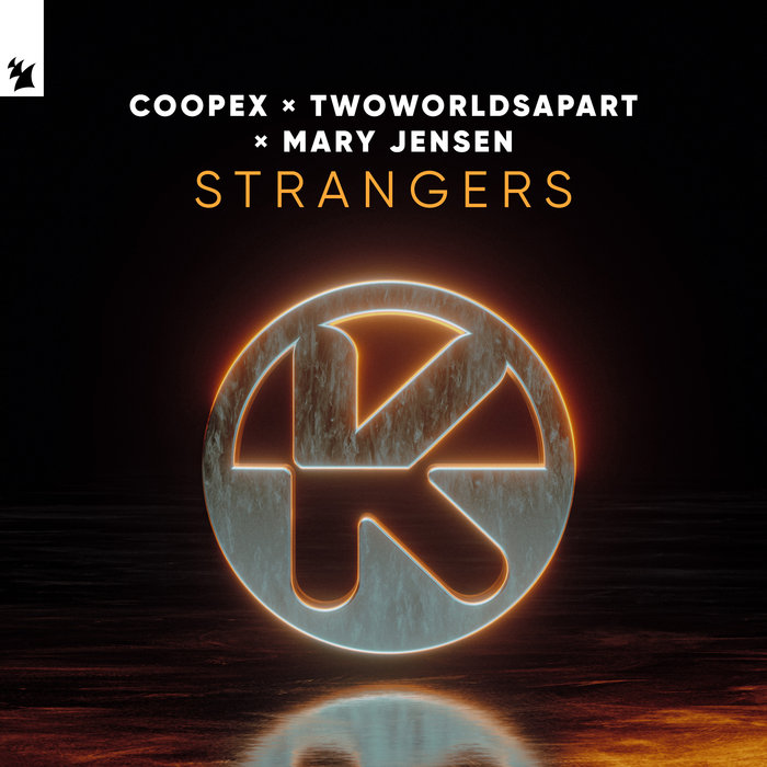 COOPEX/TWOWORLDSAPART/MARY JENSEN - Strangers