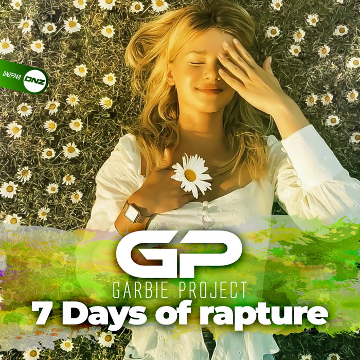 [DNZF948] Garbie Project  7 Days Of Rapture (Ya a la Venta / Out Now) CS4965843-02A-BIG