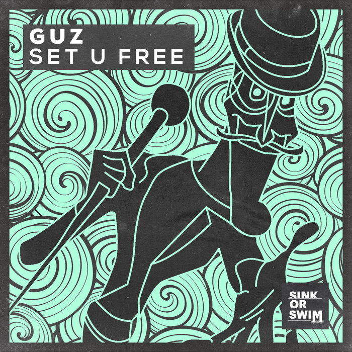 GUZ - Set U Free