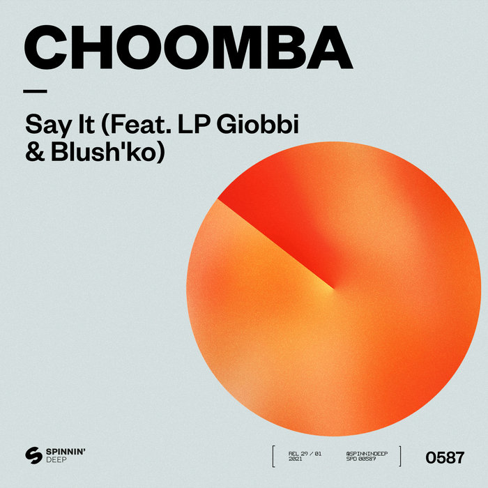 CHOOMBA FEAT BLUSH'KO/LP GIOBBI - Say It