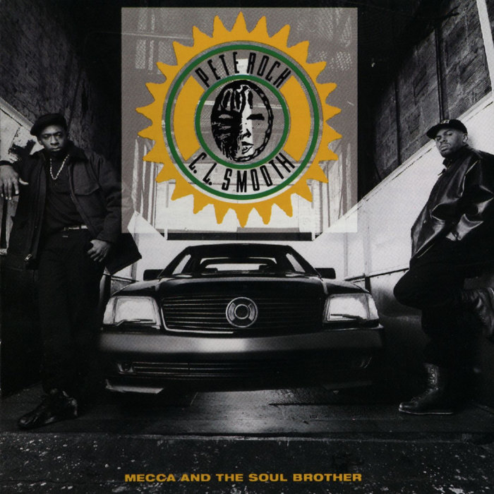 PETE ROCK & CL SMOOTH - Mecca And The Soul Brother (Deluxe Edition)