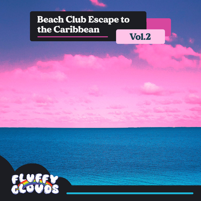VARIOUS - Beach Club Escape To The Caribbean Vol 2
