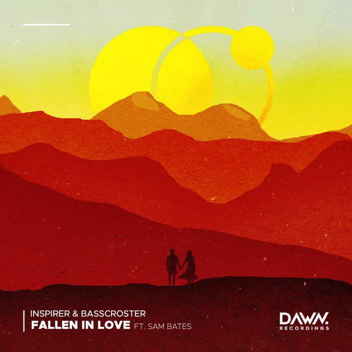 INSPIRER/BASSCROSTER feat SAM BATES - Fallen In Love