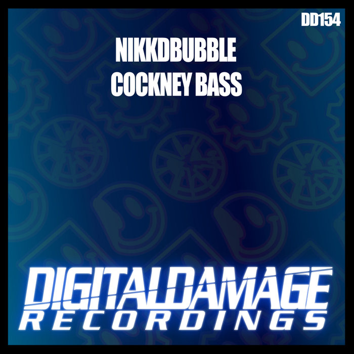 NIKKDBUBBLE - Cockney Bass