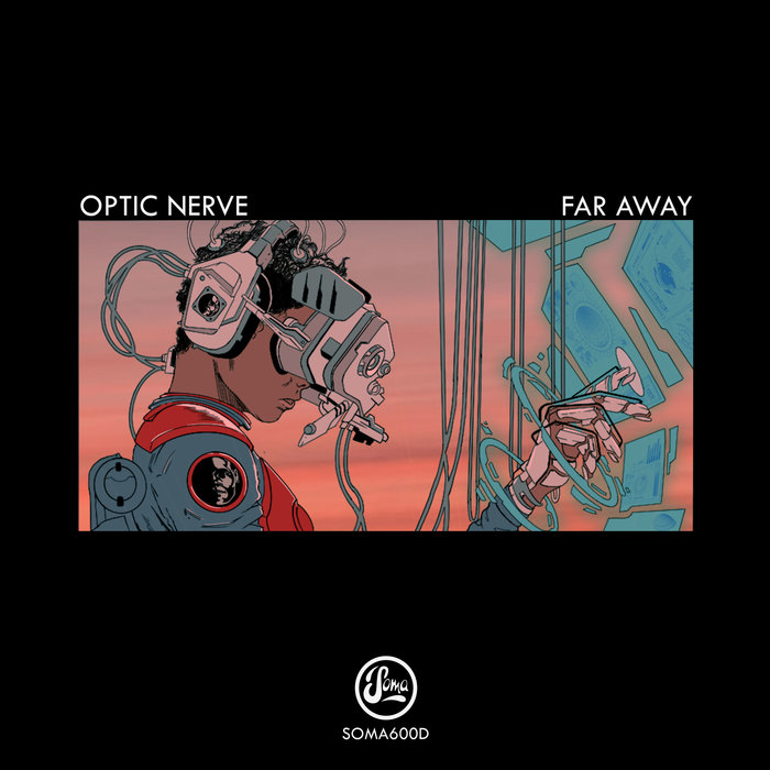 OPTIC NERVE - Far Away