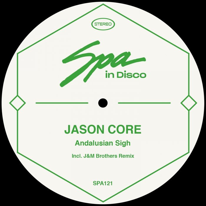 JASON CORE - Andalusian Sigh