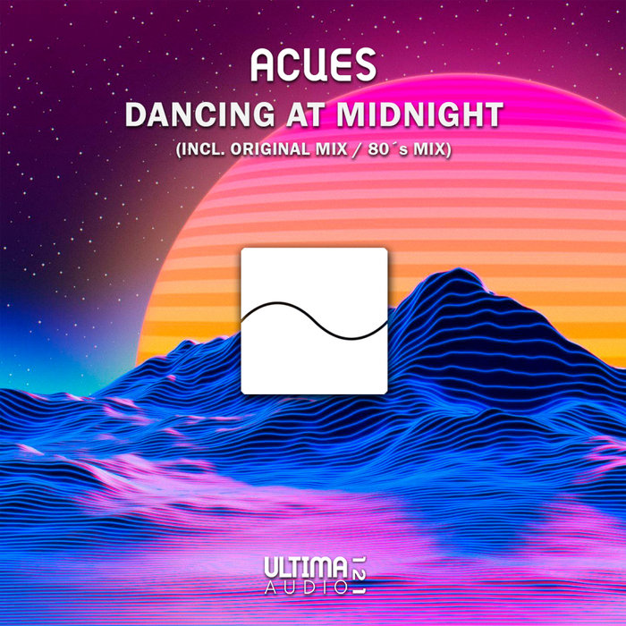 ACUES - Dancing At Midnight