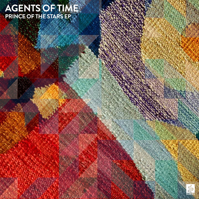 AGENTS OF TIME - Prince Of The Stars EP