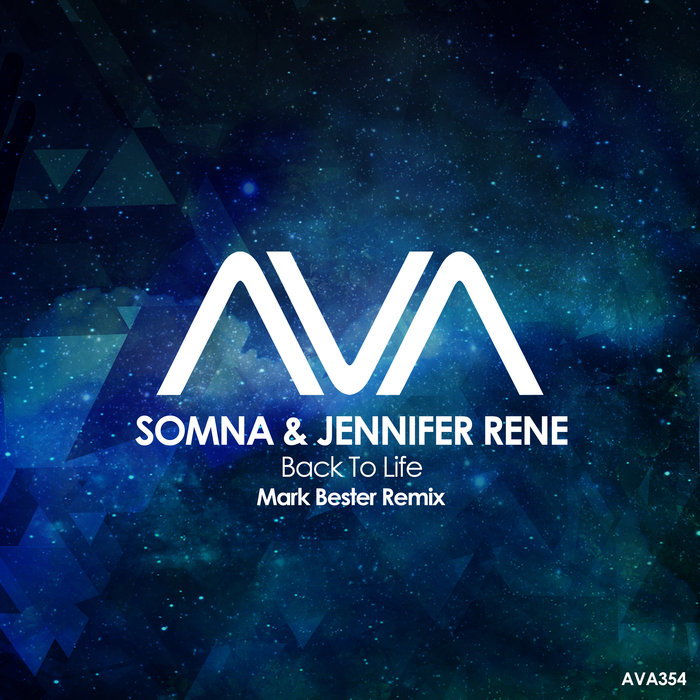 SOMNA/JENNIFER RENE - Back To Life (Mark Bester Extended Remix)