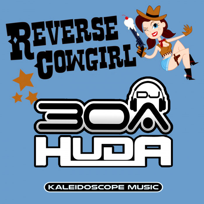 DJ30A/HUDA HUDIA - Reverse Cowgirl