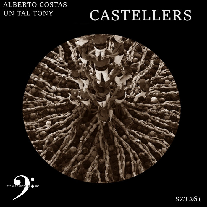 ALBERTO COSTAS/UN TAL TONY - Castellers