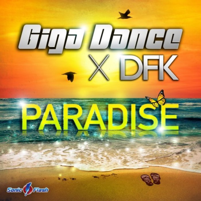 GIGA DANCE/DFK - Paradise