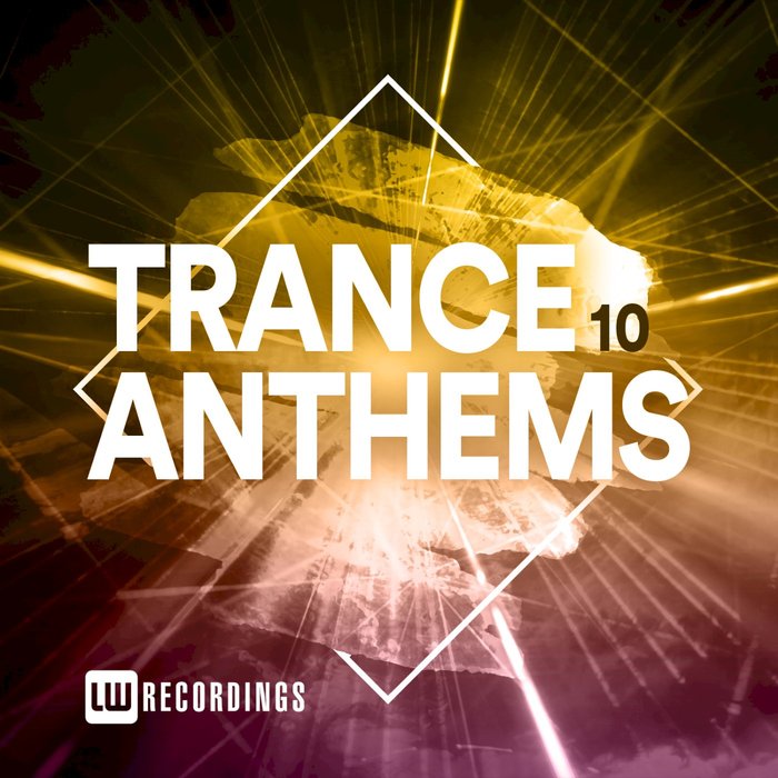 Various: Trance Anthems Vol 10 at Juno Download