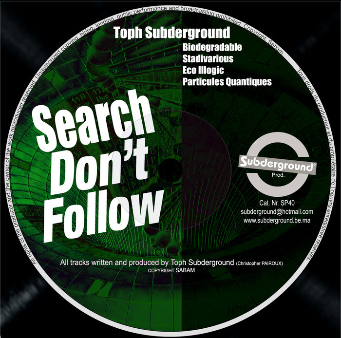 TOPH SUBDERGROUND - Search Don't Follow