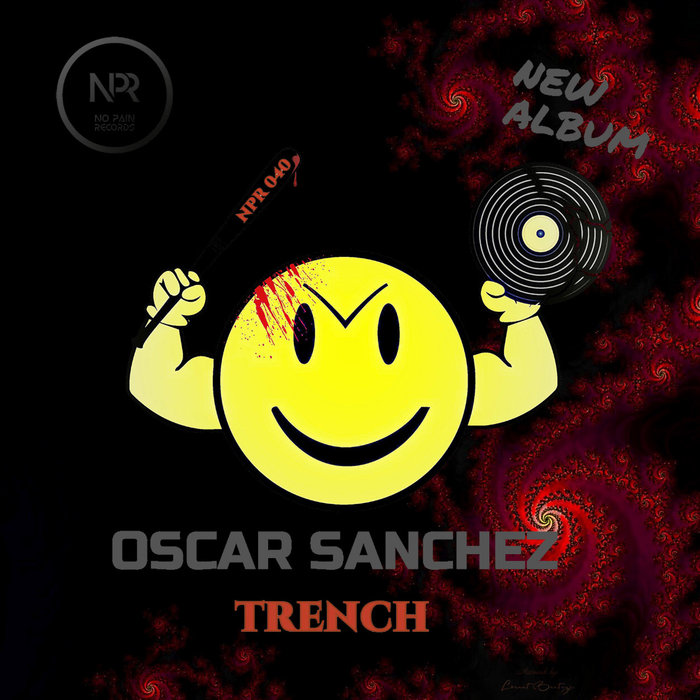 OSCAR SANCHEZ - Trench