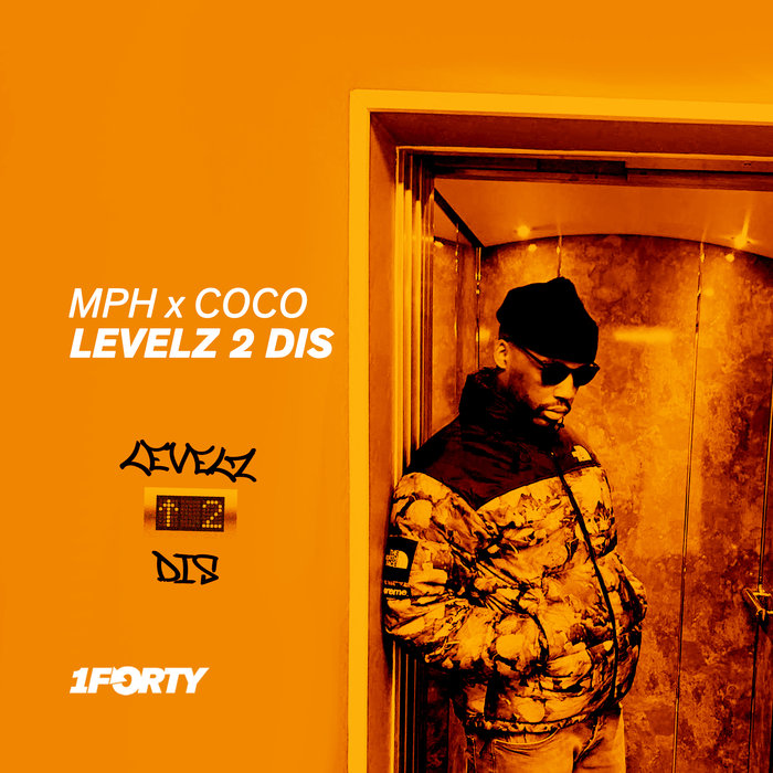 MPH/COCO - Levelz 2 Dis