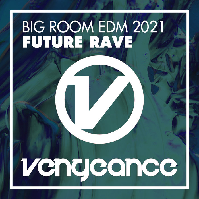 DOUBL3 MASK/VARIOUS - Big Room EDM 2021 - Future Rave