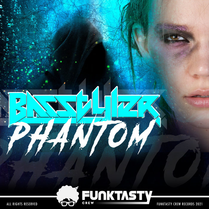 BASSTYLER - Phantom