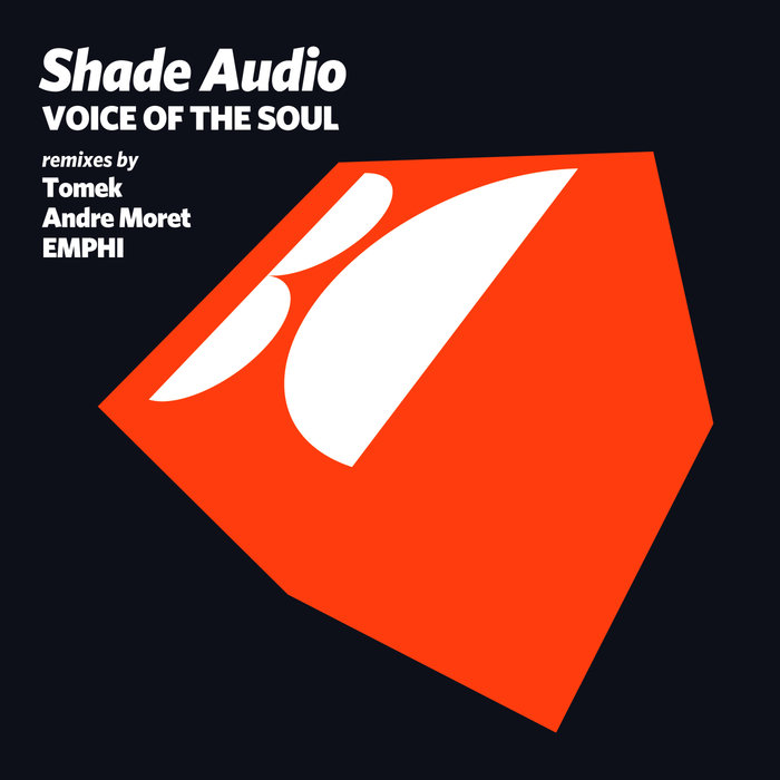 SHADE AUDIO - Voice Of The Soul