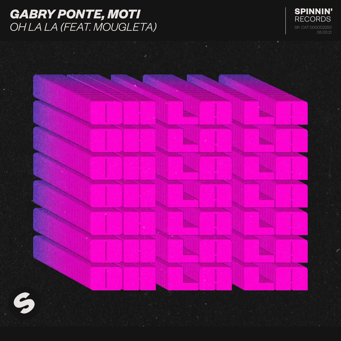 GABRY PONTE/MOTI feat MOUGLETA - Oh La La