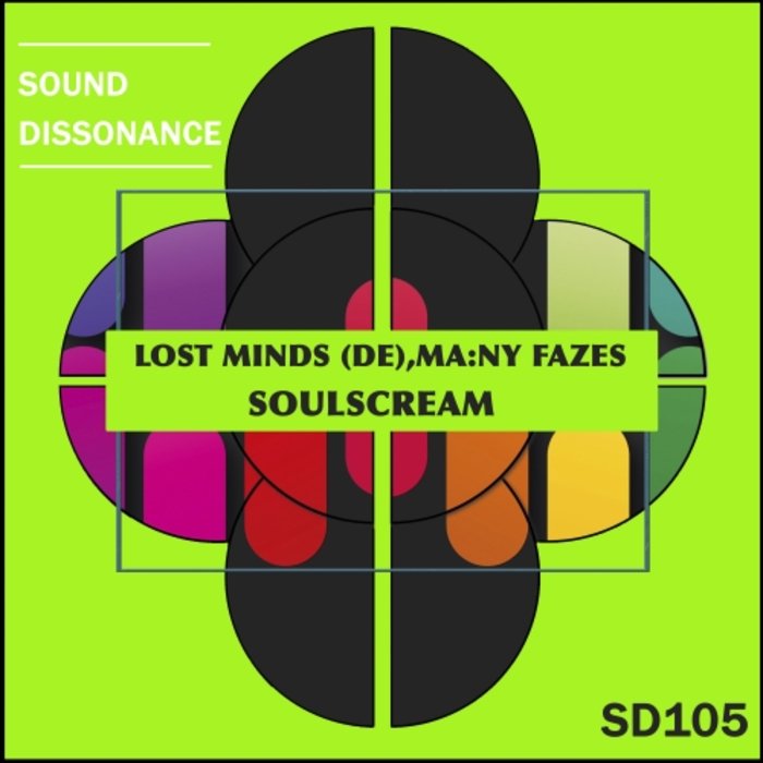 LOST MINDS (DE)/MA:NY FAZES - Soulscream