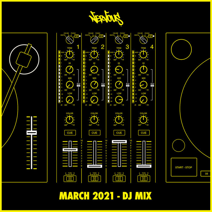 VARIOUS - Nervous March 2021 (DJ Mix)