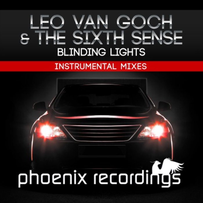 Blinding Lights (Instrumental Mixes) by Leo van Goch & The Sixth Sense