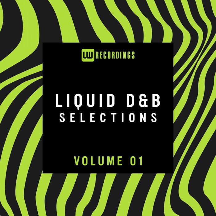 VA - Liquid Drum & Bass Selections, Vol. 01 [LWLDNBS01]