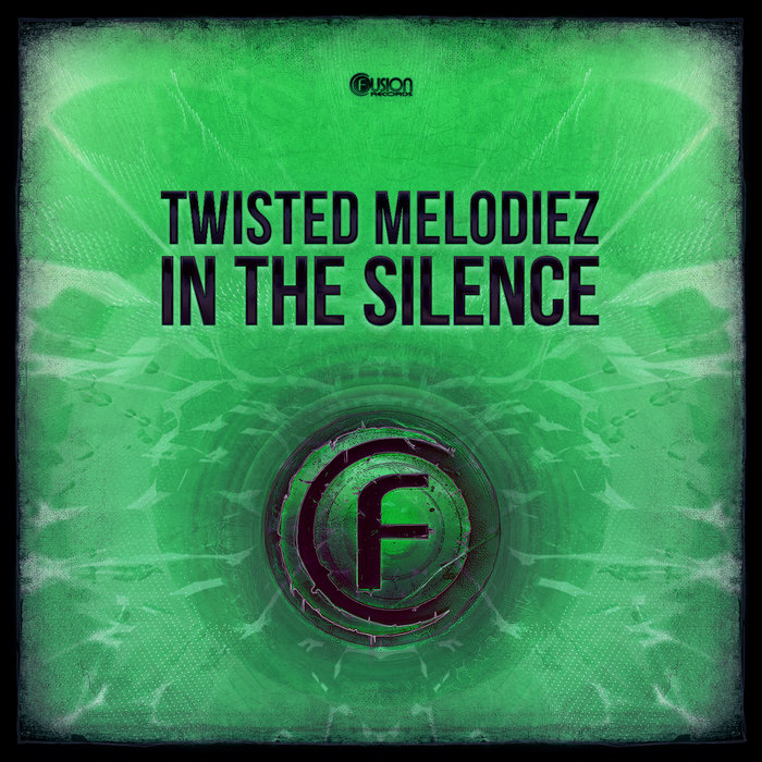 TWISTED MELODIEZ - In The Silence
