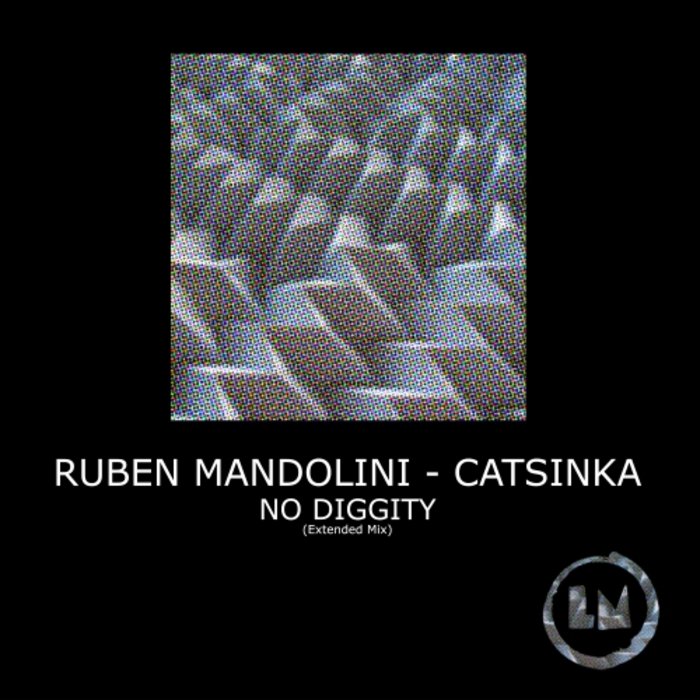 RUBEN MANDOLINI/CATSINKA - No Diggity (Extended Mix)