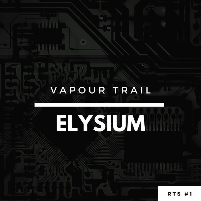 VAPOUR TRAIL - Elysium