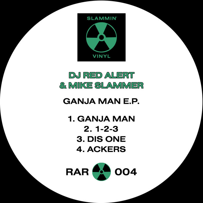 DJ RED ALERT/MIKE SLAMMER - Ganja Man EP