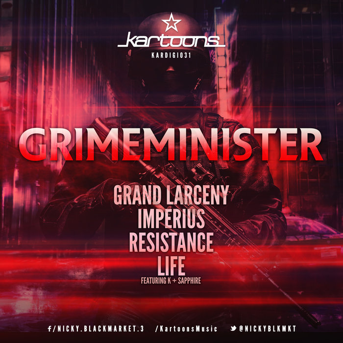 GRIMEMINISTER - Grand Larceny