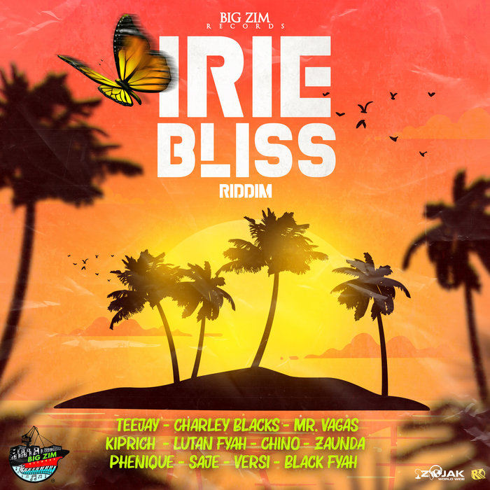 VARIOUS - Irie Bliss Riddim