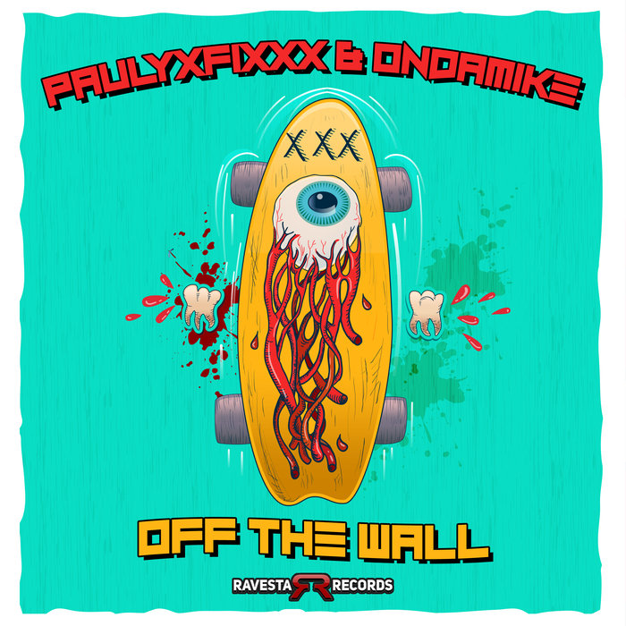 DJ FIXX/ONDAMIKE - Off The Wall