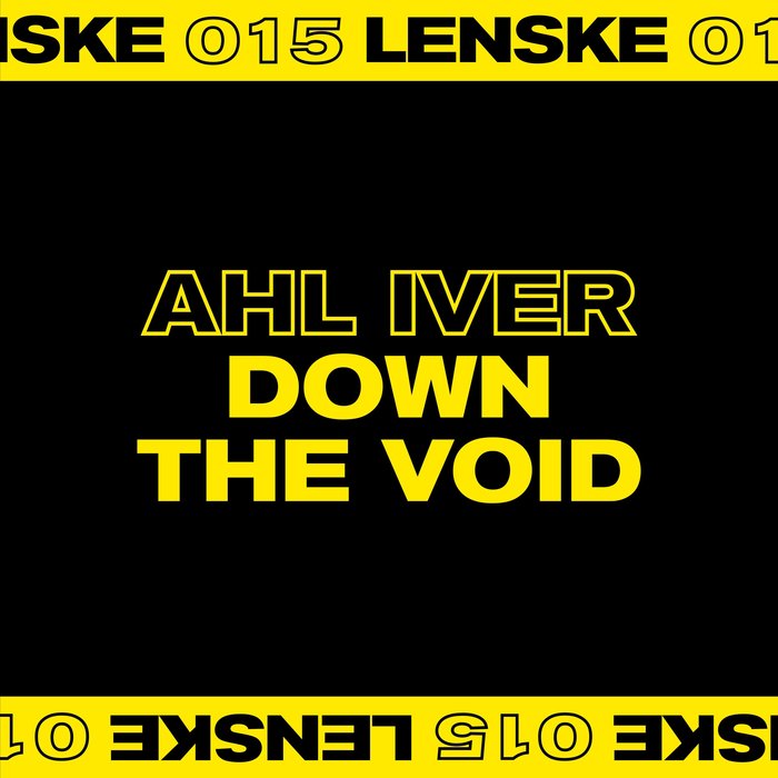 AHL IVER - Down The Void EP